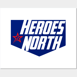 Heroes North Posters and Art